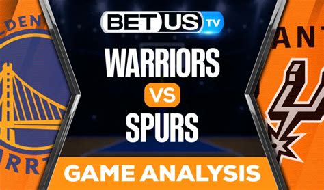 Spurs vs Warriors scores & predictions .